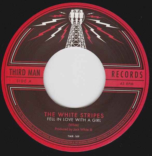 The White Stripes : Fell In Love With A Girl (7", Single, RE)