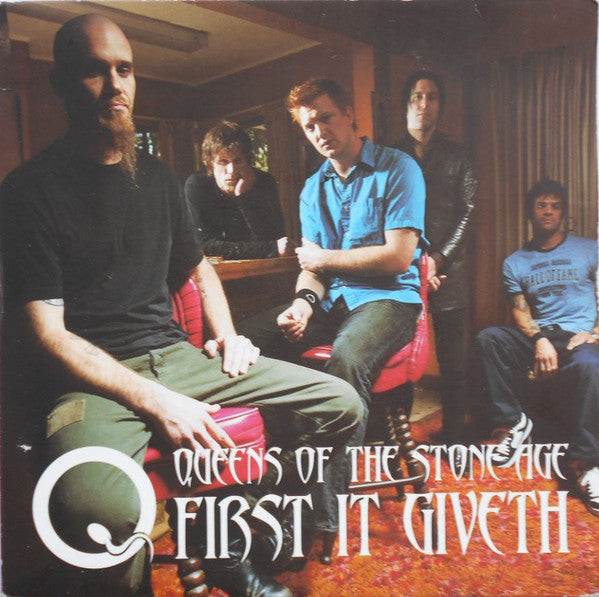 Queens Of The Stone Age : First It Giveth (7", Single, Red)