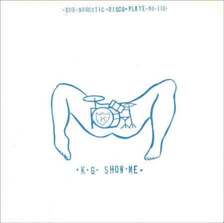 The KG : Show Me (7", Single)