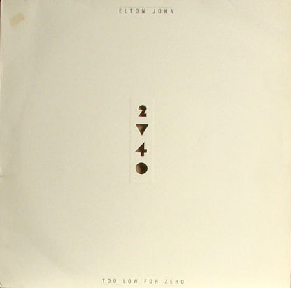 Elton John : Too Low For Zero (LP, Album)