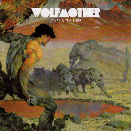 Wolfmother : Joker & The Thief (7", Single)