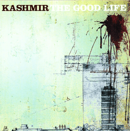 KASHMIR - The Good Life Vinyl - JWrayRecords