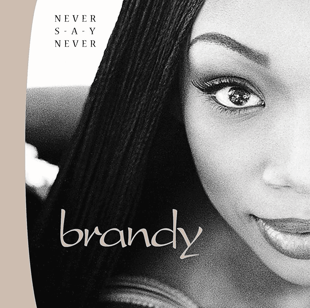 BRANDY - Never Say Never Vinyl