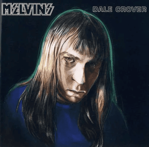 MELVINS - Dale Crover Vinyl MELVINS - Dale Crover Vinyl 