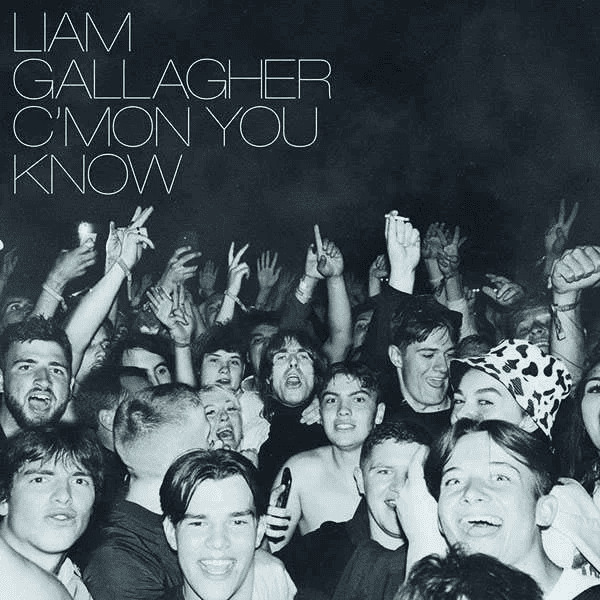 LIAM GALLAGHER - C'mon You Know Vinyl - JWrayRecords