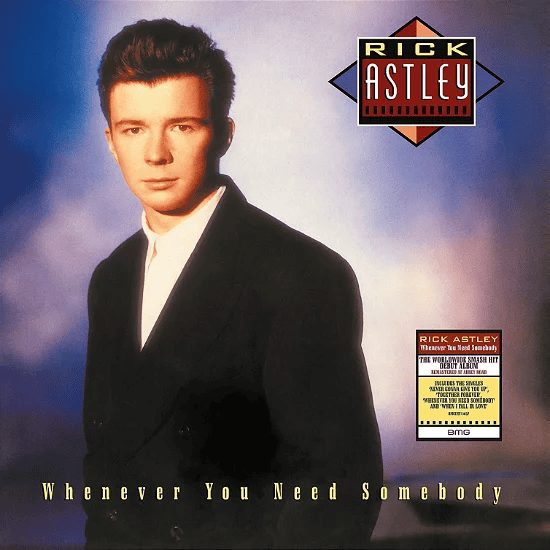 RICK ASTLEY - Whenever You Need Somebody Vinyl - JWrayRecords