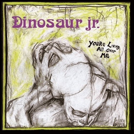 DINOSAUR JR. - You're Living All Over Me Vinyl DINOSAUR JR. - You're Living All Over Me Vinyl 