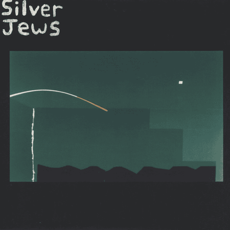 SILVER JEWS - The Natural Bridge Vinyl - JWrayRecords