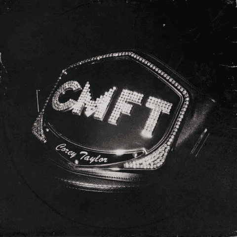 COREY TAYLOR - CMFT Vinyl - JWrayRecords