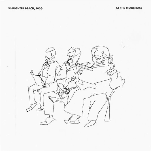 SLAUGHTER BEACH, DOG - At The Moonbase Vinyl - JWrayRecords