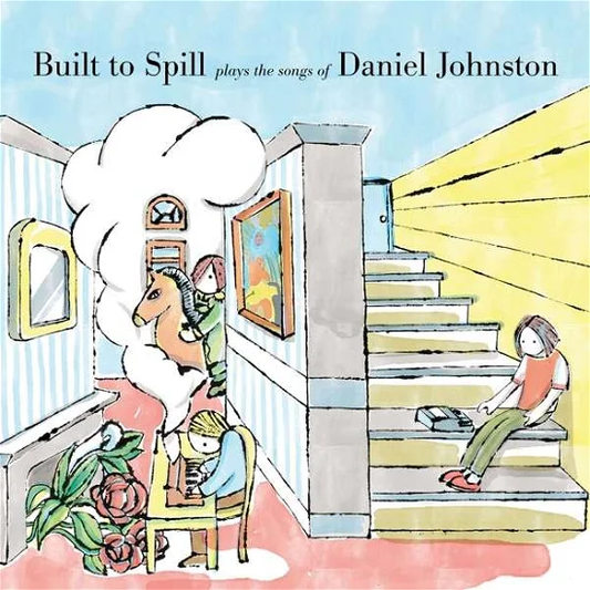 BUILT TO SPILL - Built to Spill Plays the Songs of Daniel Vinyl - JWrayRecords