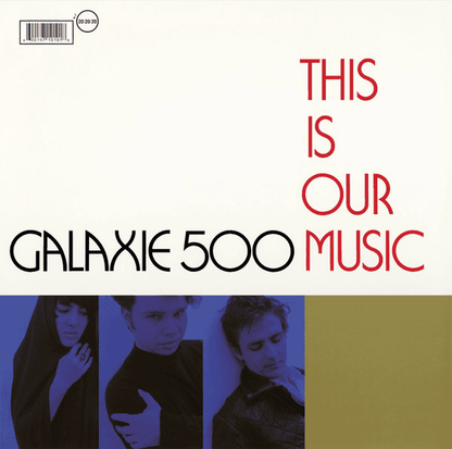 GALAXIE 500 - This Is Our Music Vinyl - JWrayRecords