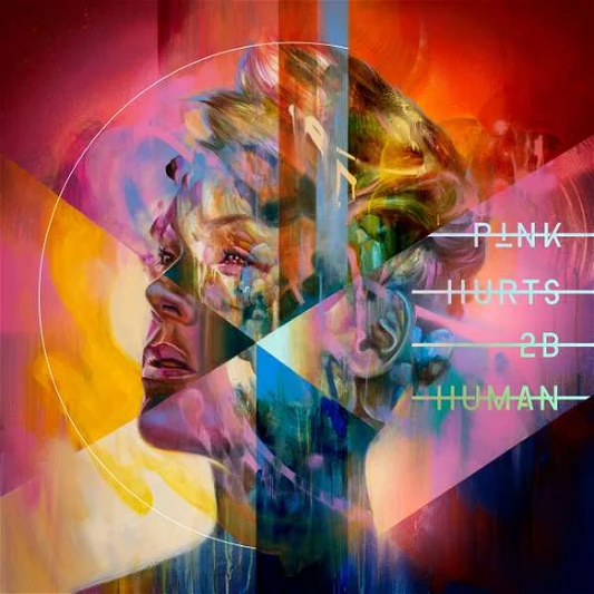 P!NK - Hurts 2B Human Vinyl - JWrayRecords