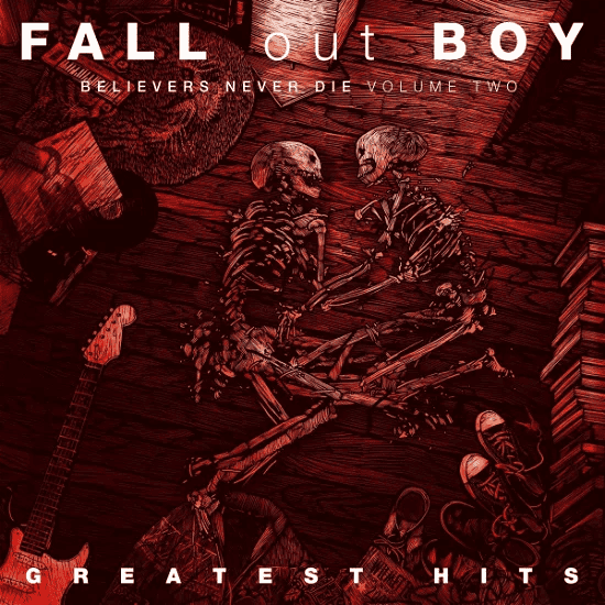 FALL OUT BOY - Believers Never Die: Greatest Hits Vol II Vinyl - JWrayRecords