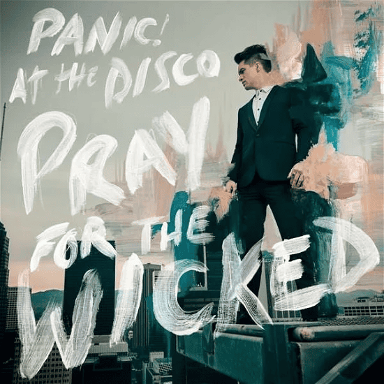 PANIC! AT THE DISCO - Pray For The Wicked Vinyl - JWrayRecords