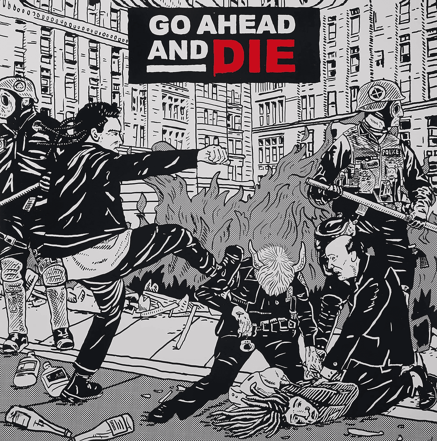 GO AHEAD AND DIE - Go Ahead and Die Vinyl - JWrayRecords