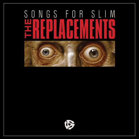 THE REPLACEMENTS - Songs For Slim EP Vinyl - JWrayRecords