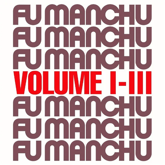 FU MANCHU Fu30 Volume I-III Black Friday 2023 Edition Vinyl - JWrayRecords