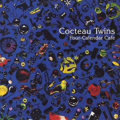 COCTEAU TWINS - Four Calender Cafe Vinyl - JWrayRecords