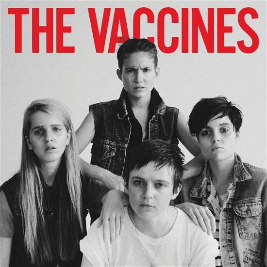 THE VACCINES - Come Of Age Vinyl - JWrayRecords