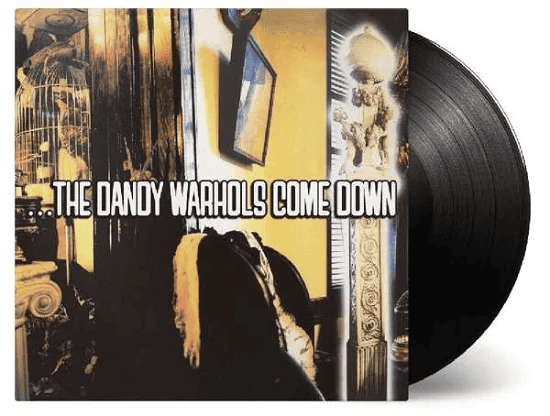 THE DANDY WARHOLS - ...The Dandy Warhols Come Down Vinyl - JWrayRecords