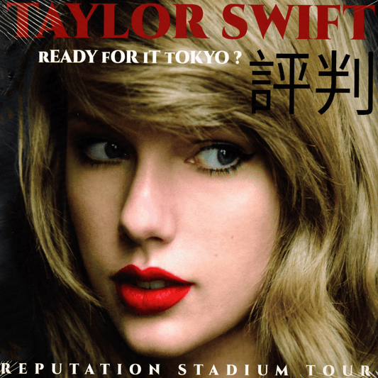 TAYLOR SWIFT -  Ready For It Tokyo: Live In Japan 2018, Reputation Stadium Tour Unofficial Vinyl - JWrayRecords