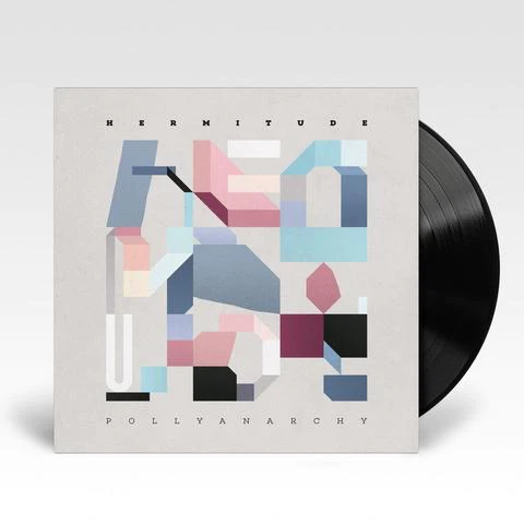 HERMITUDE - Pollyanarchy Vinyl - JWrayRecords