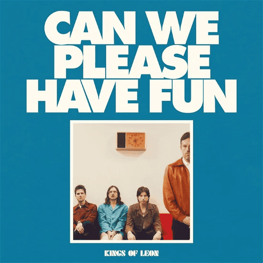 KINGS OF LEON - Can We Please Have Fun Vinyl - JWrayRecords