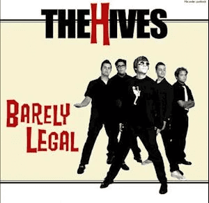 THE HIVES - Barely Legal Vinyl - JWrayRecords