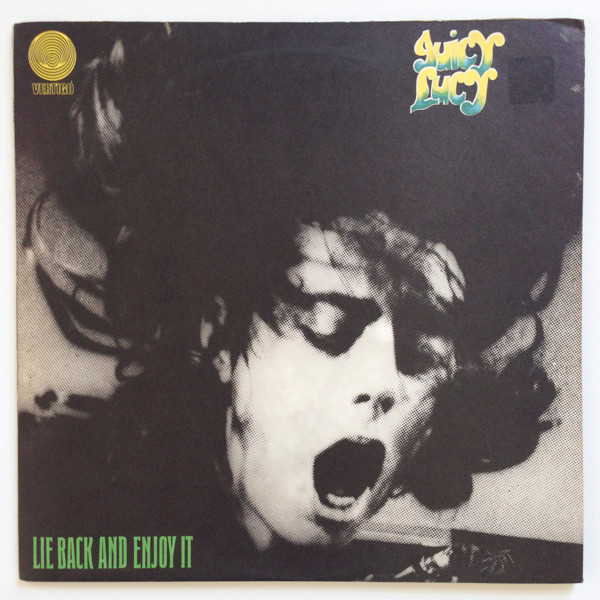 JUICY LUCY - Lie Back and Enjoy It (VG+/VG+) Vinyl - JWrayRecords