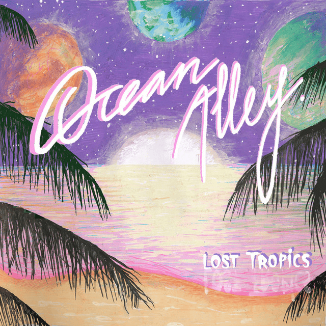 OCEAN ALLEY - Lost Tropics Vinyl - JWrayRecords