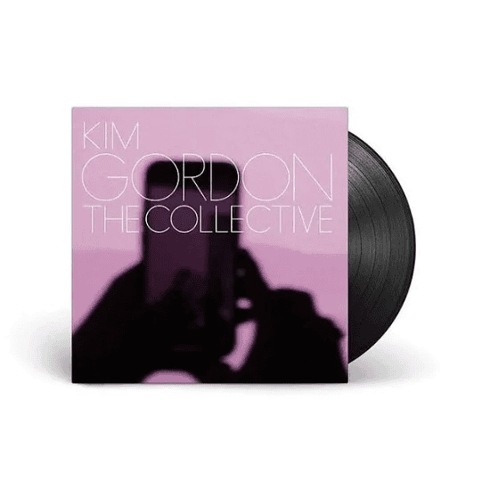 KIM GORDON - The Collective Vinyl - JWrayRecords