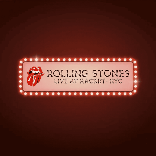 ROLLING STONES - Live At Racket, NYC RSD24 Vinyl - JWrayRecords