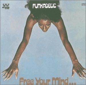 FUNKADELIC - Free Your Mind...And Your Ass Will Follow Vinyl - JWrayRecords