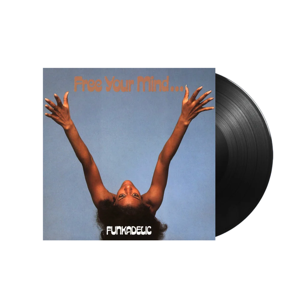 FUNKADELIC - Free Your Mind...And Your Ass Will Follow Vinyl - JWrayRecords