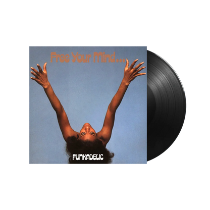 FUNKADELIC - Free Your Mind...And Your Ass Will Follow Vinyl - JWrayRecords