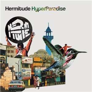 HERMITUDE - HyperParadise Vinyl - JWrayRecords