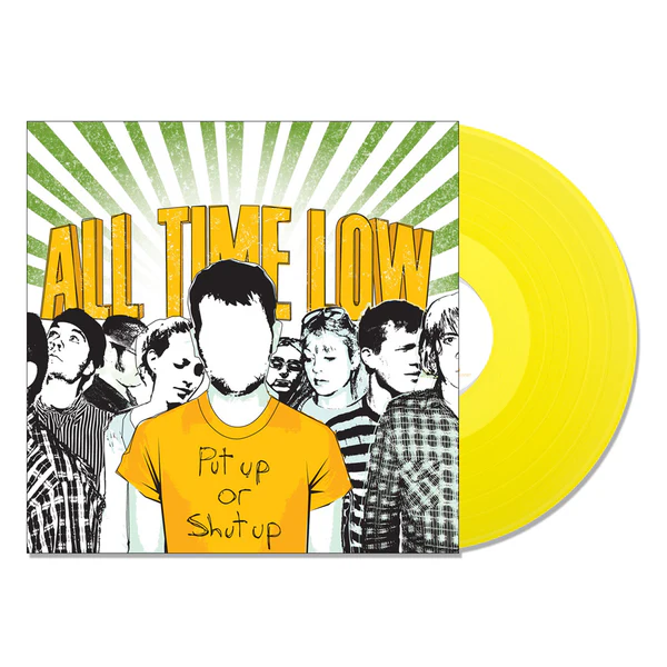 ALL TIME LOW - Put Up or Shut Up Vinyl - JWrayRecords