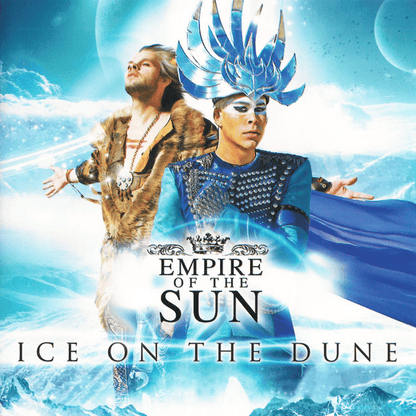 EMPIRE OF THE SUN - Ice On The Dune Vinyl - JWrayRecords