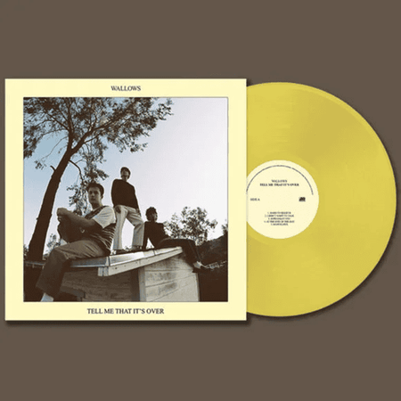 WALLOWS - Tell Me That It's Over Vinyl - JWrayRecords