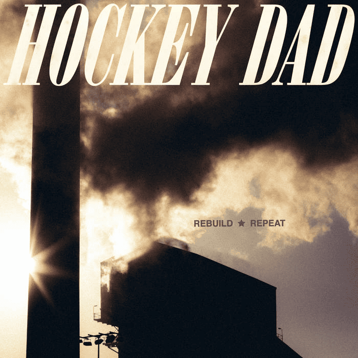 HOCKEY DAD - Rebuild Repeat Vinyl - JWrayRecords