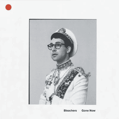 BLEACHERS - Gone Now Vinyl - JWrayRecords