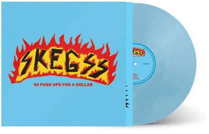 SKEGGS - 50 Push Ups For A Dollar Vinyl - JWrayRecords