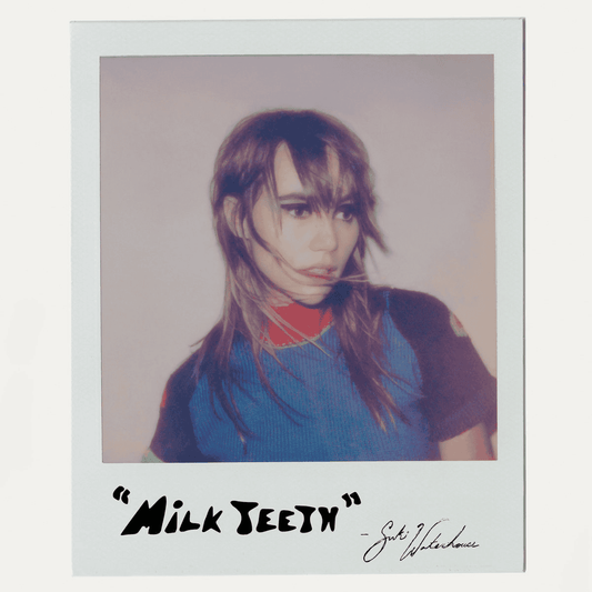 SUKI WATERHOUSE - Milk Teeth Vinyl - JWrayRecords