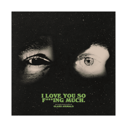 GLASS ANIMALS - I Love You So F***ing Much Vinyl - JWrayRecords