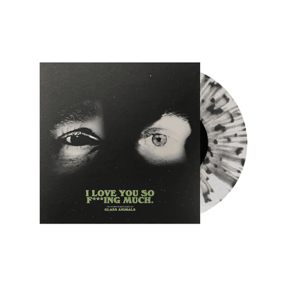 GLASS ANIMALS - I Love You So F***ing Much Vinyl - JWrayRecords