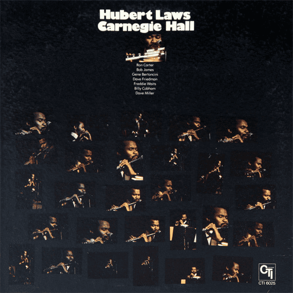 Hubert Laws ‎– Carnegie Hall (VG+/VG+) Vinyl - JWrayRecords