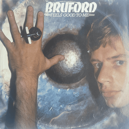 Bruford – Feels Good To Me (NM/VG) Vinyl - JWrayRecords