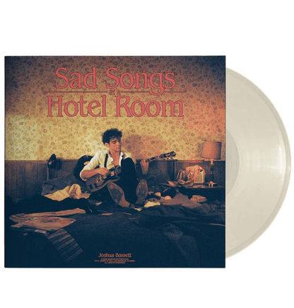 JOSHUA BASSETT - Sad Songs In A Hotel Room Vinyl - JWrayRecords