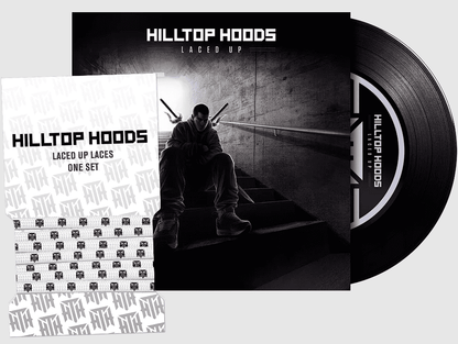 HILLTOP HOODS - Laced Up 7" Single